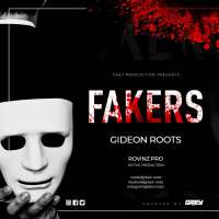Fakers - Gideon Roots