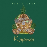 Kapanka - Bantu Clan