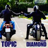 Tugendeyo - Topic & Diamond oscar