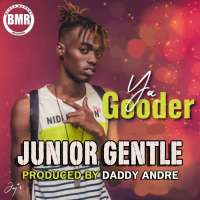 Ya Gooder - Junior Gentle
