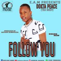 Follow You - Dokta Peace