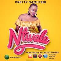 Ntwala - Pretty Namutebi