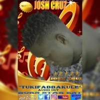 Tukifabbakule - Josh Cruz