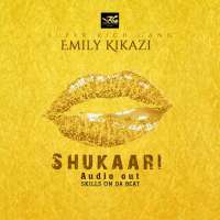 Shukaari - Emily Kikazi