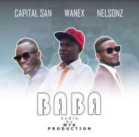 Baba - Capital San , Wanex &   Nelsonz