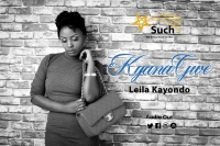 Kyana Gwe - Leila Kayondo