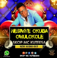 Nesimye Okuba Omulokole - Skop Mc Kuteesa ft King Fisher