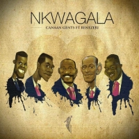 Nkwagala - Canaan Gents FT Benezeri