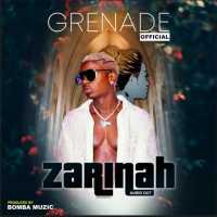 Zarinah - Grenade Official