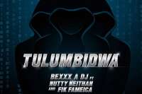 Tulumbidwa - Nutty Neithan & Fik Fameica