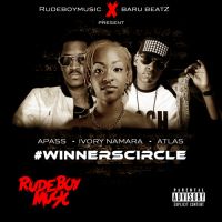 Winners Circle - Ivory Namara, A Pass, Atlas & Baru (RudeboyMusic)