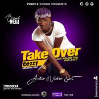 Take Over - EeZzy