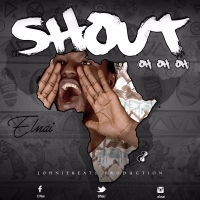 Shout (oh oh oh) - El Nai