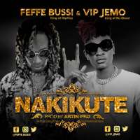 Nakikute - Feffe Bussi ft Vip Jemo