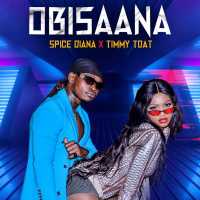 Obisaana - Spice Diana and Timmy Tdat
