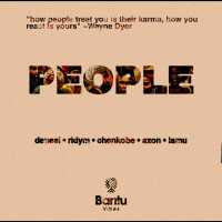 People - Denesi ft Chenkobe, Riddym, Lamu & Axon