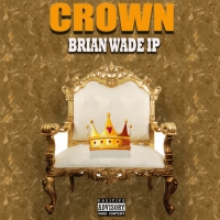 Crown - Brian Wade IP