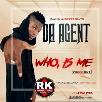 Who is Me - Da Agent
