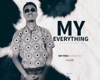 My Everything - Mr.Yeba