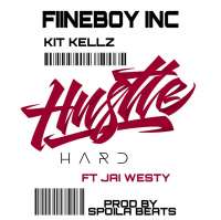 Hustle hard - Jai Westy