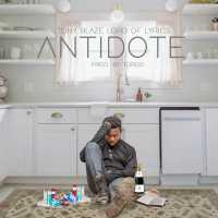 Antidote - Tony Blaze Lord of Lyrics