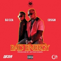 Bad Energy - Cosign & Dj Ciza