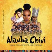 Alamba Chini - Spice Diana ft Rosa Ree, Gigi Lamayne and Ghetto Kids