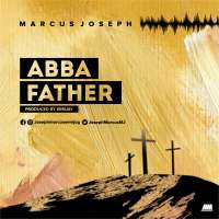 Abba Father - Marcus Joseph
