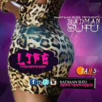 Life - Badman Sufu