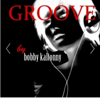 Groove - Bobby Kaltonny