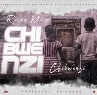 Chibwenzi - Raspa D.i.p
