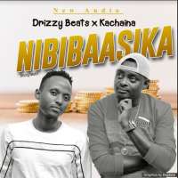 Nibibaasika - Kachaina Valentine ft. Drizzy Hugs