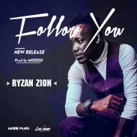 Follow You - Ryzan Zion