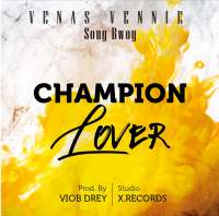 Champion Lover - Venas Vennie