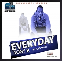 Everyday - Tony K