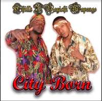 City Born - Chills and Bayichi Mapengo