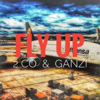 Fly Up - Ganzi & 2 CO