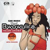 Bwowulira - Hellen Lukoma