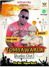 Tombawaala - Bruce and Josh King
