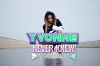 Never knew - Yvonne