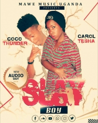 Slay Boy - Coco thunder ft Karol Tesha