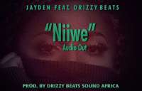 Niiwe - Jayden ft Drizzy Beats