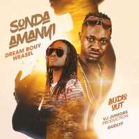 Sonda Amanyi - Weasel Manizo and Dream Bouy