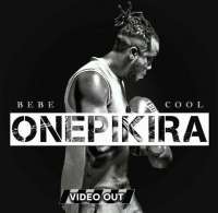 Onepikira - Bebe Cool