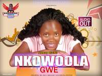Nkowoola Gwe - Joanah Kevinz
