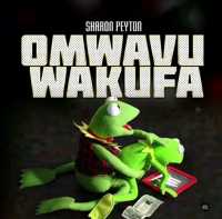 Omwavu Wakufa - Sharon Peyton