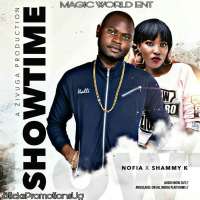 Show Time - Nofia ft Shammy K