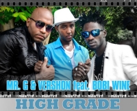 High Grade - Mr. G, Vershon & Bobi Wine