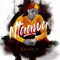 Ntaawa - Bruno K