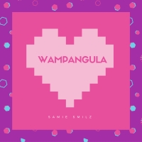 Wampangula - Samie Smilz